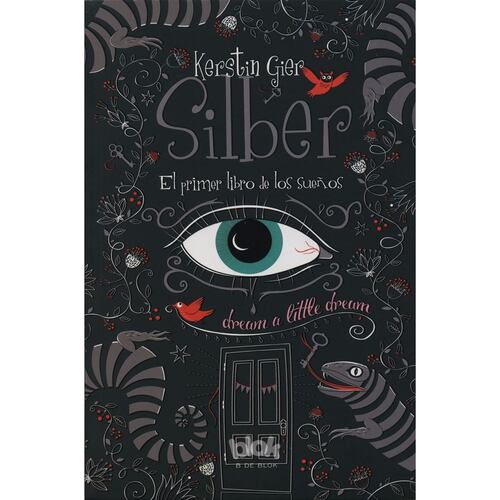 Silber, El Primer Libro de los Sueños
