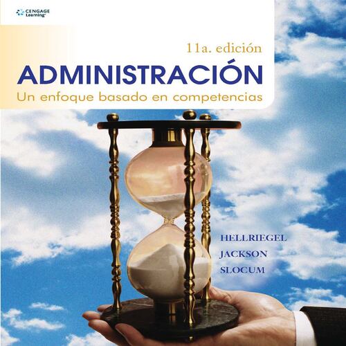 Administración. Un enfoque basado en competencias