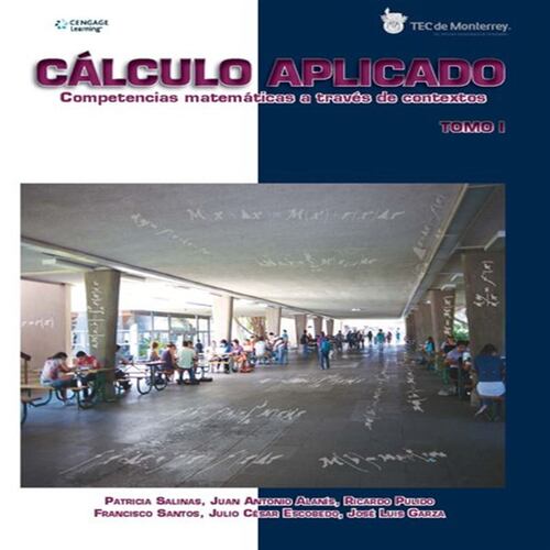 Cálculo aplicado: Desarrollo de competencias matemáticas a través de contextos I