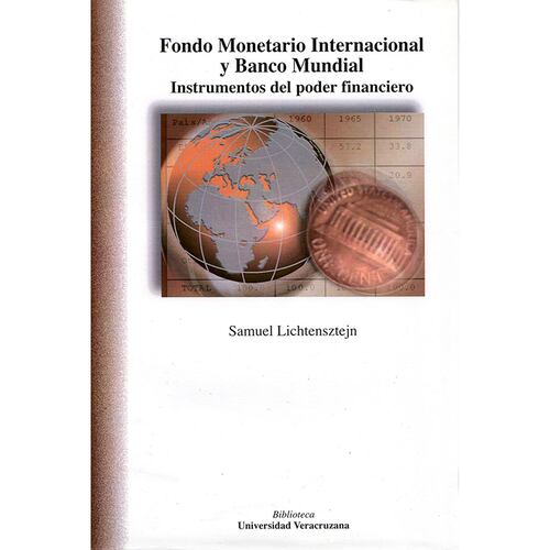 Fondo Monetario Internacional y Banco Mundial