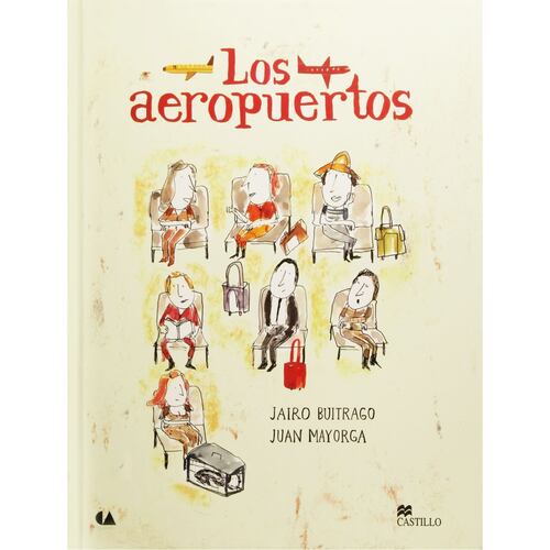 Aeropuertos, Los