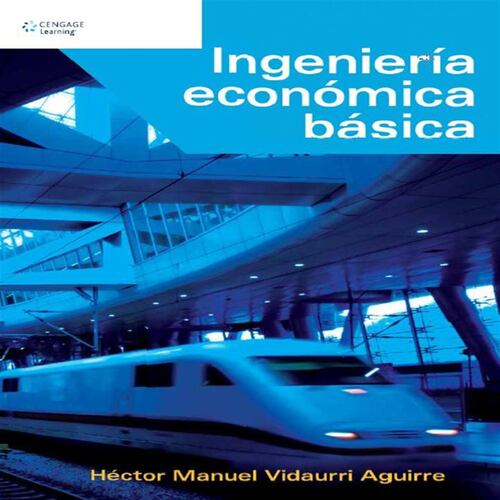 Ingeniería Económica Básica