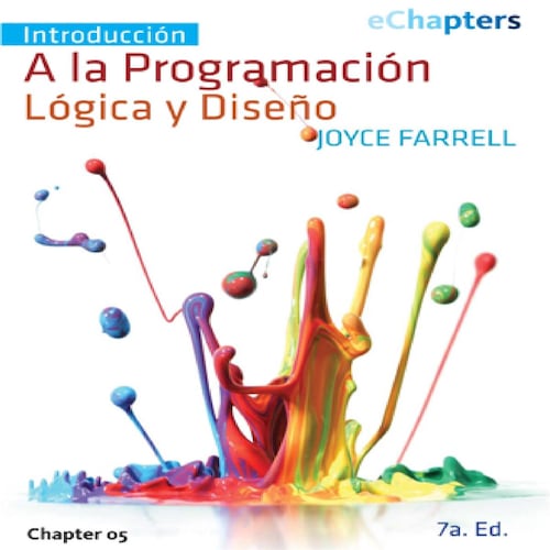 Introducción a la Programación Lógica y Diseño. Capítulo 5