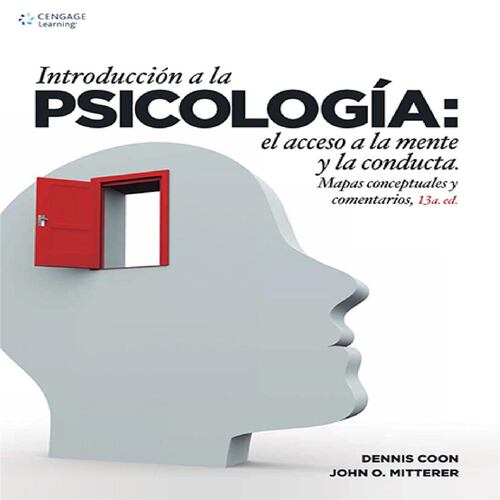 Introducción a la psicología: el acceso a la mente y la conducta.