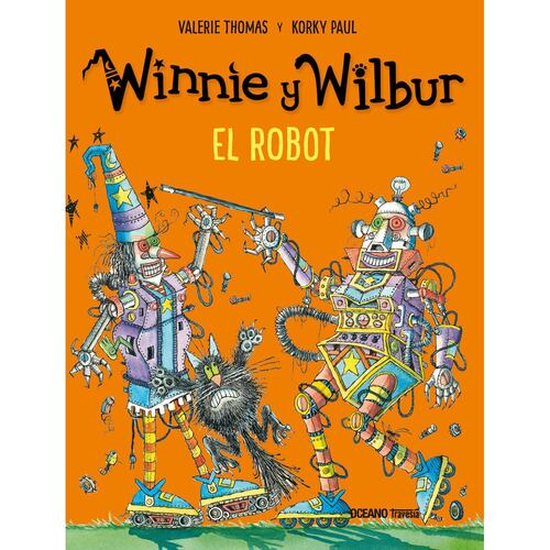 Winnie y Wilbur. El robot (Nueva edición)