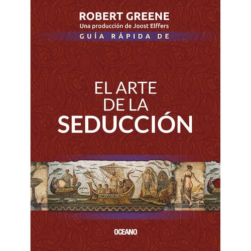 Guía rápida del arte de la seducción (Segunda edición)