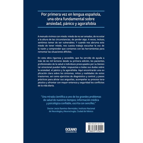 Miedo de tener miedo. Ansiedad, pánico, agorafobia