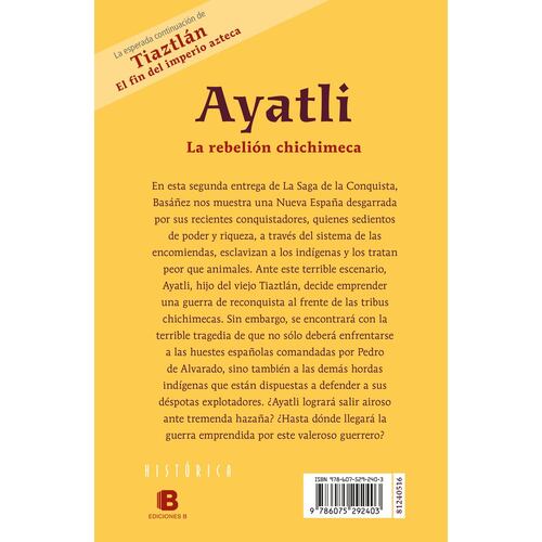 Ayatli: la rebelión chichimeca
