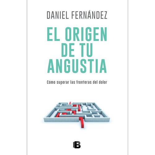 El origen de tu angustia