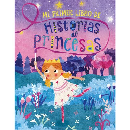 PRIMER LIBRO HISTORIAS PRINCESAS