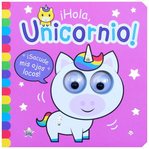 ¡hola unicornio!, ¡sacude mis ojos!