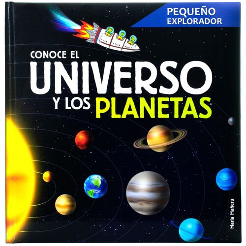 Pequeño explorador. Conoce el universo y los planetas