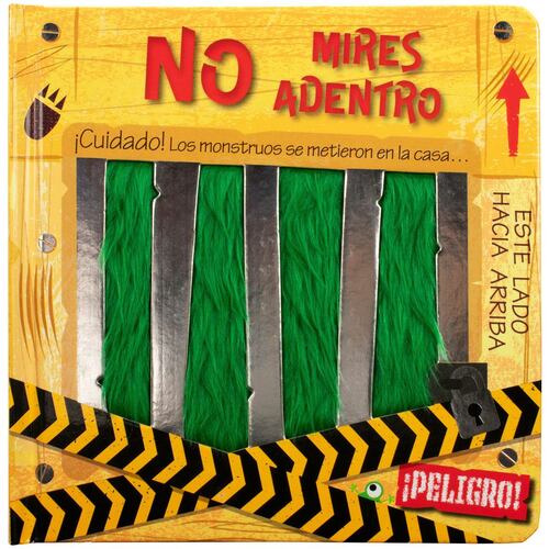 No mires adentro. ¡Cuidado!, los monstruos se metieron en la casa…