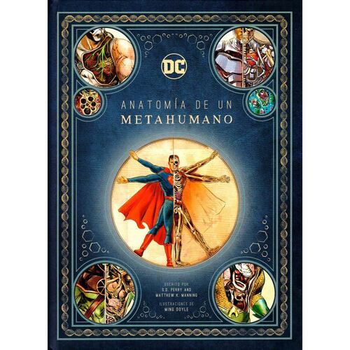 DC. Anatomía de un metahumano