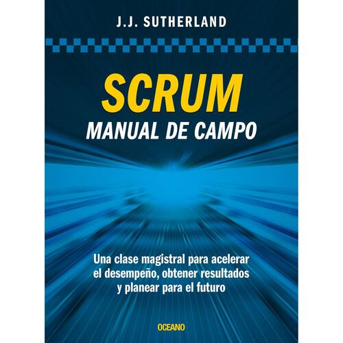 Scrum. Manual de campo