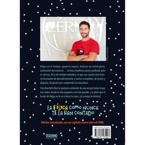 El bosón de Higgs no te va a hacer la cama. La física como nunca te la han contado