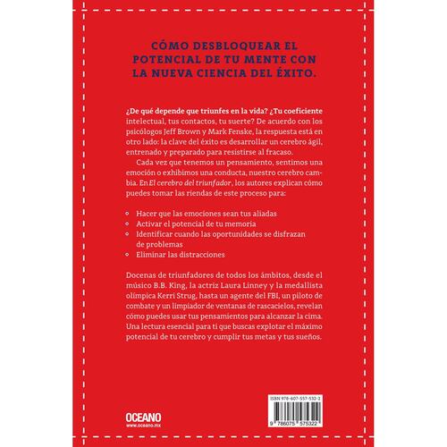 El cerebro del triunfador. 8 estrategias de las grandes mentes para alcanzar el éxito (Tercera edición)