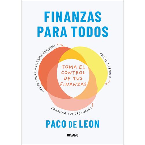 Finanzas para todos. Guía ilustrada del dinero en el mundo moderno