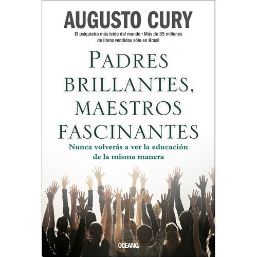Padres brillantes, maestros fascinantes. Nunca volverás a ver la educación de la misma manera