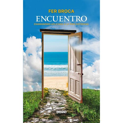 Encuentro. Chamanismo aplicado a la vida cotidiana