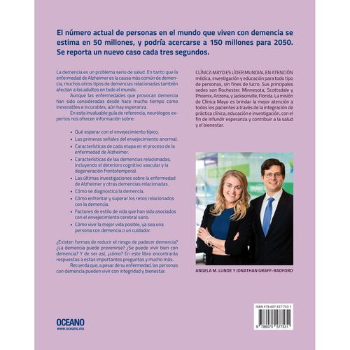 Clínica Mayo. Enfermedad de Alzheimer y otras formas de demencia. Guía para pacientes y cuidadores