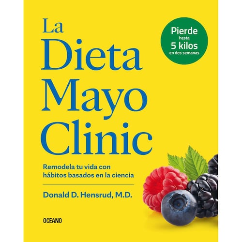 La dieta Mayo Clinic