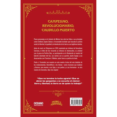 Morir de pie. Última confesión de Emiliano Zapata