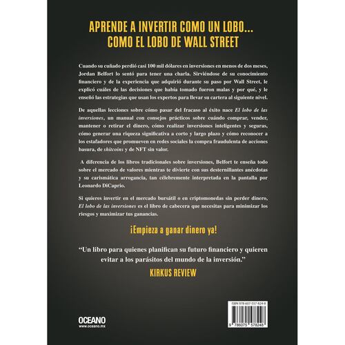 El Lobo de las inversiones. Mis estrategias para hacer una fortuna en Wall Street