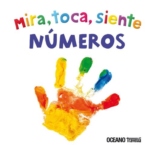 Mira, toca, siente. Números (mini)