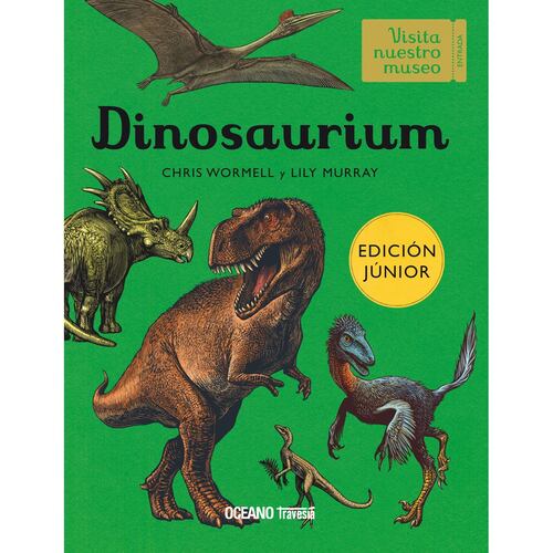 Dinosaurium. Edición junior