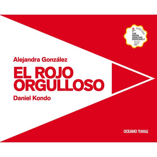 El rojo orgulloso.