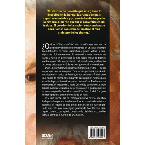 Díaz. La otra historia