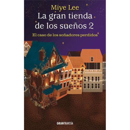 La gran tienda de los sueños 2, El caso de los soñadores perdidos