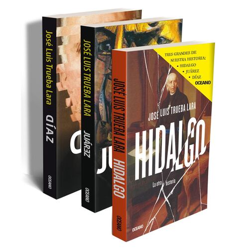 La otra historia 2: Hidalgo, Juárez, Díaz (paquete 3 volúmenes)