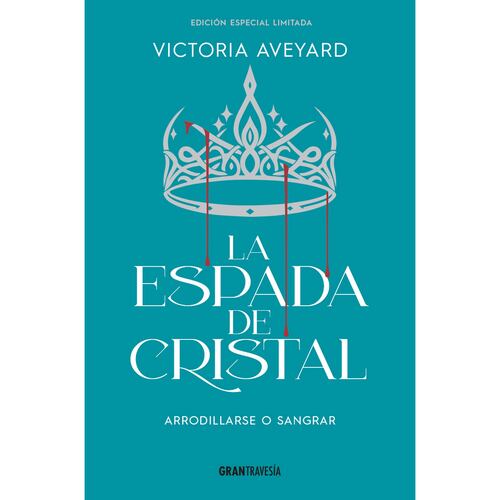 La espada de cristal, (Edición especial)