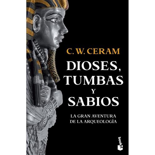 Dioses, tumbas y sabios