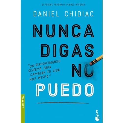 Nunca digas no puedo