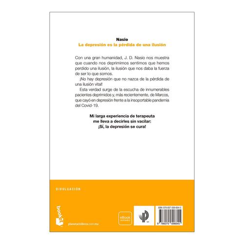 La depresión es la pérdida de una ilusión