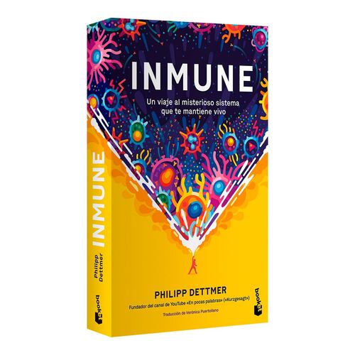 Inmune: un viaje al misterioso sistema que te mantiene vivo
