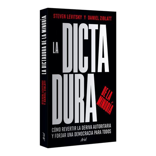 La dictadura de la minoría