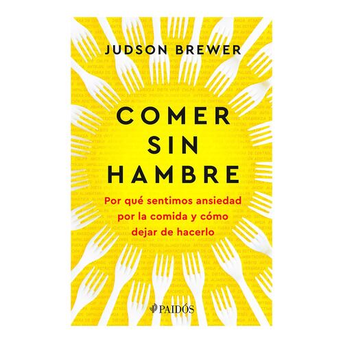 Comer sin hambre