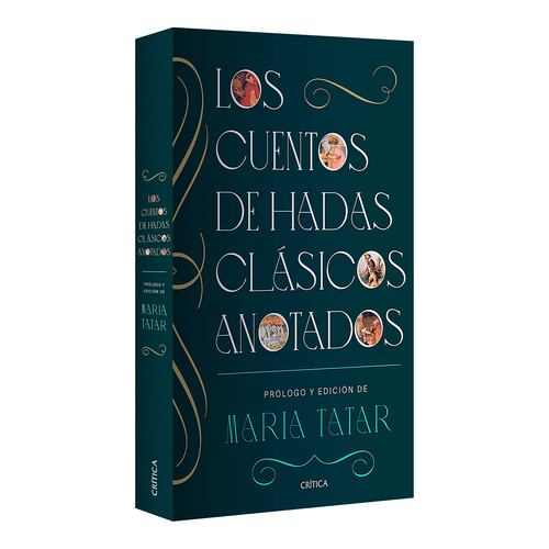 Los cuentos de hadas clásicos anotados