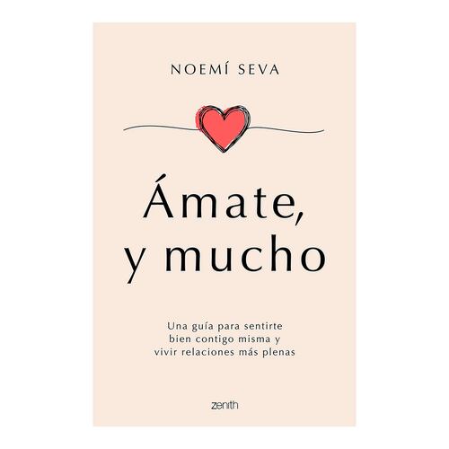 Ámate, y mucho