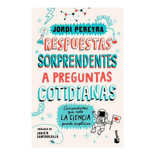 Respuestas sorprendentes a preguntas cotidianas