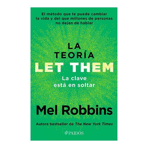 La teoría Let Them. La clave está en soltar