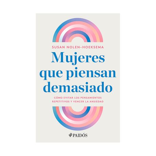 Mujeres que piensan demasiado