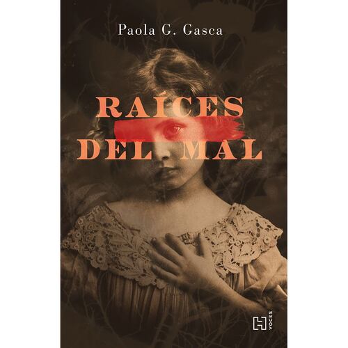 Raíces del mal