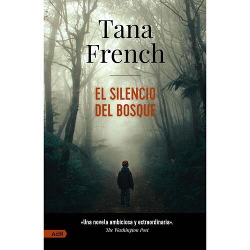 El silencio del bosque