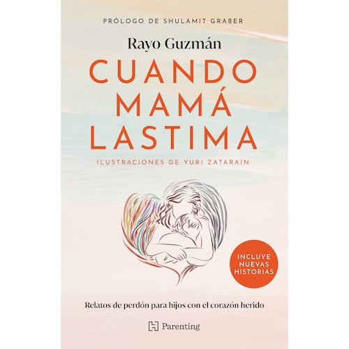 Cuando Mamá Lastima (Edición Especial)