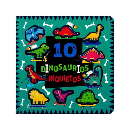 10 dinosaurios inquietos.